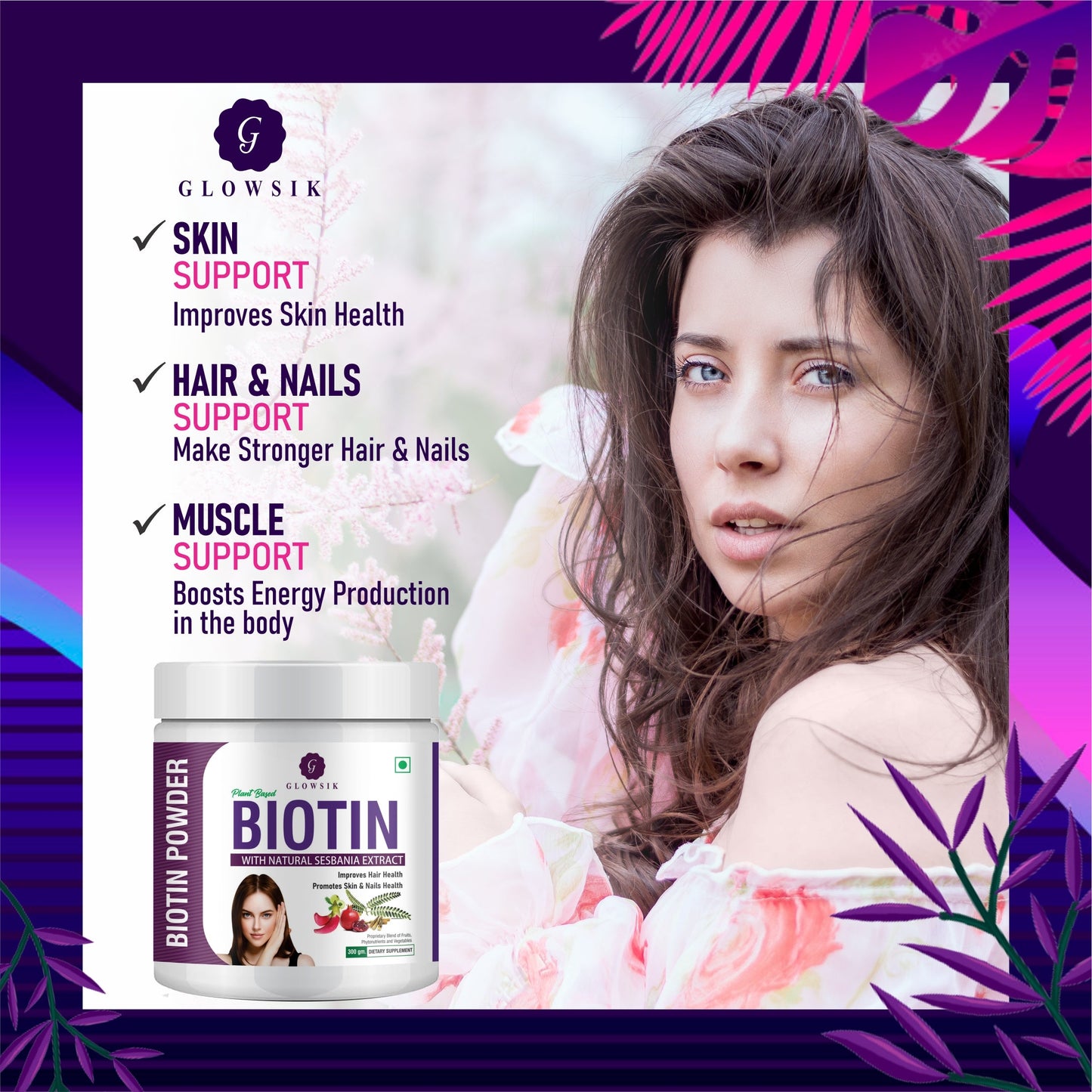 GLOWSIK Plant And Herb Biotin 10000+ mcg With Amla For Strong Hair & Healthy Skin  (300 g)